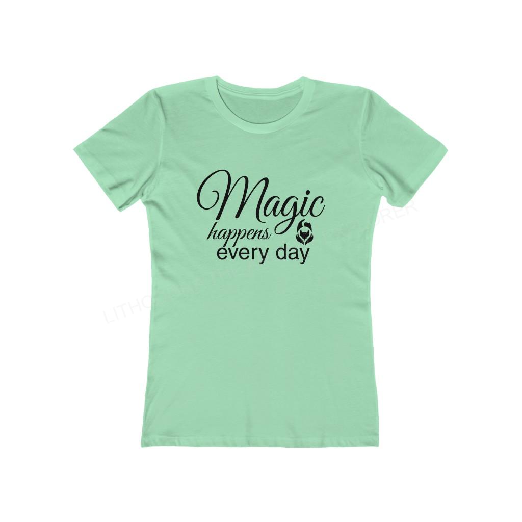 Magic Happens Every with Lithodora Day Women's The Boyfriend Tee