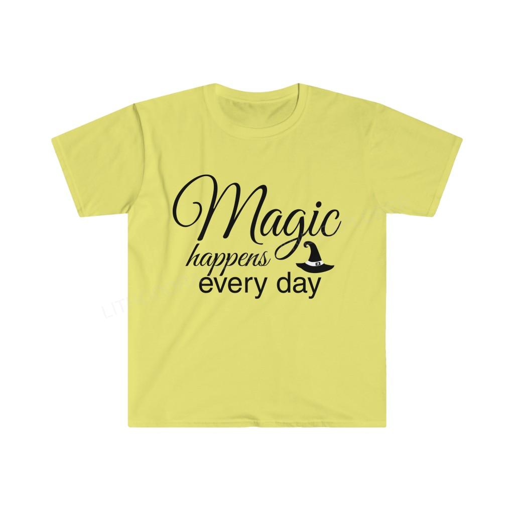 Magic Happens Every Day Unisex Softstyle T-Shirt