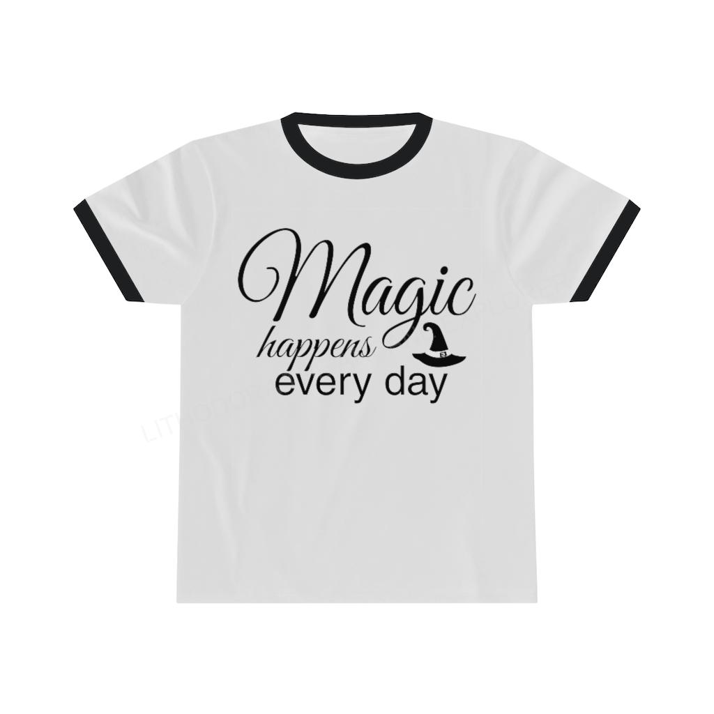 Magic Happens Every Day Unisex Ringer Tee