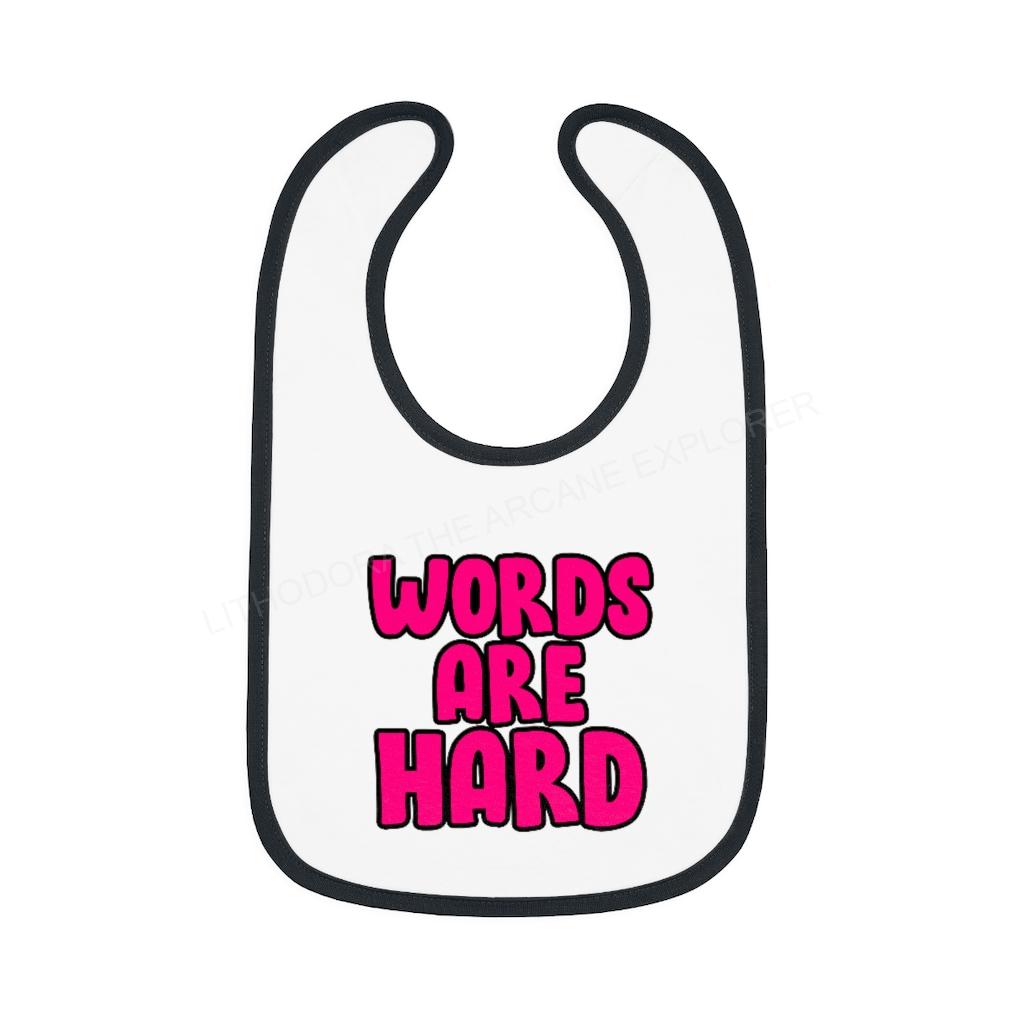 Words Are Hard Baby Jersey Bib