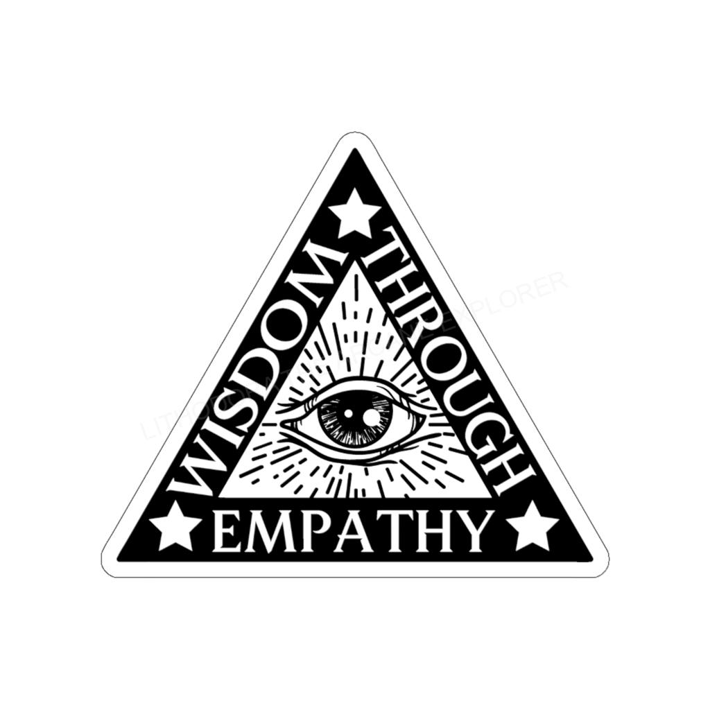 Wisdom Through Empathy Indoor/Outdoor Kiss Cut Stickers