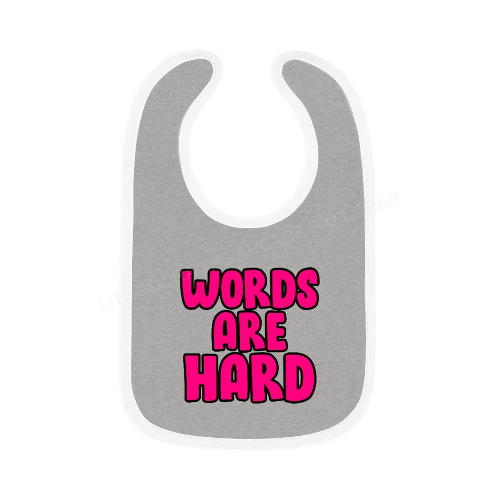 Words Are Hard Baby Jersey Bib