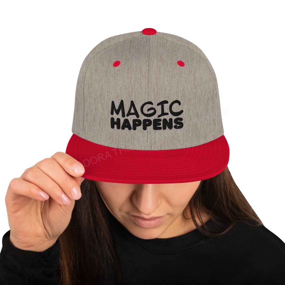 Magic Happens Snapback Hat