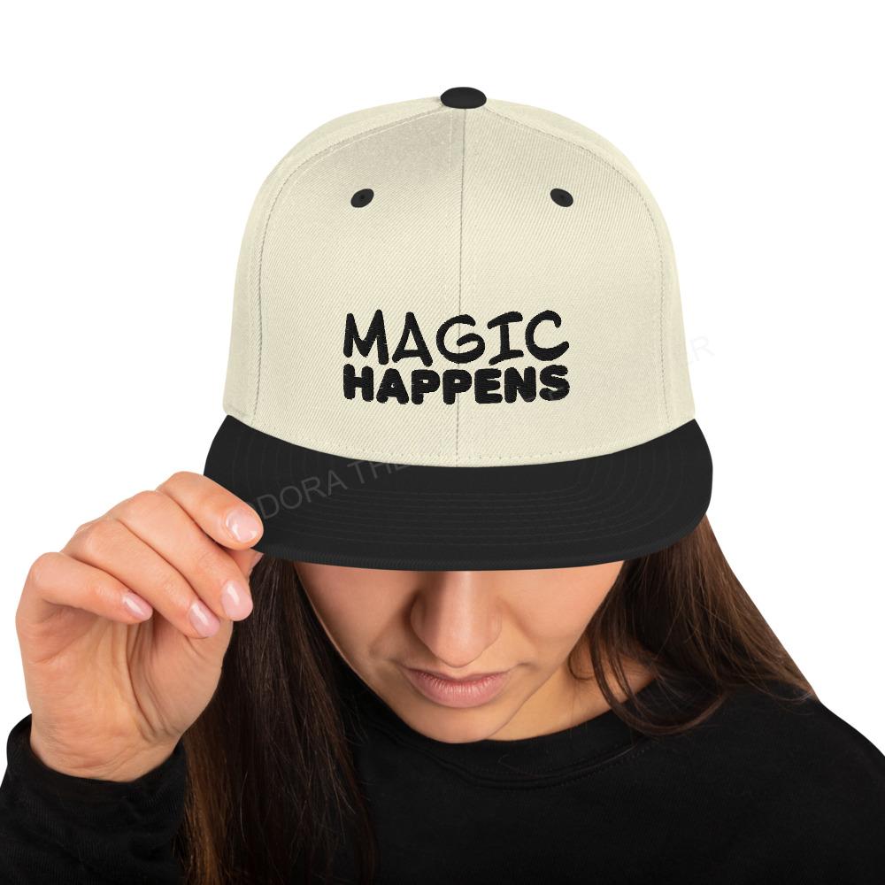 Magic Happens Snapback Hat