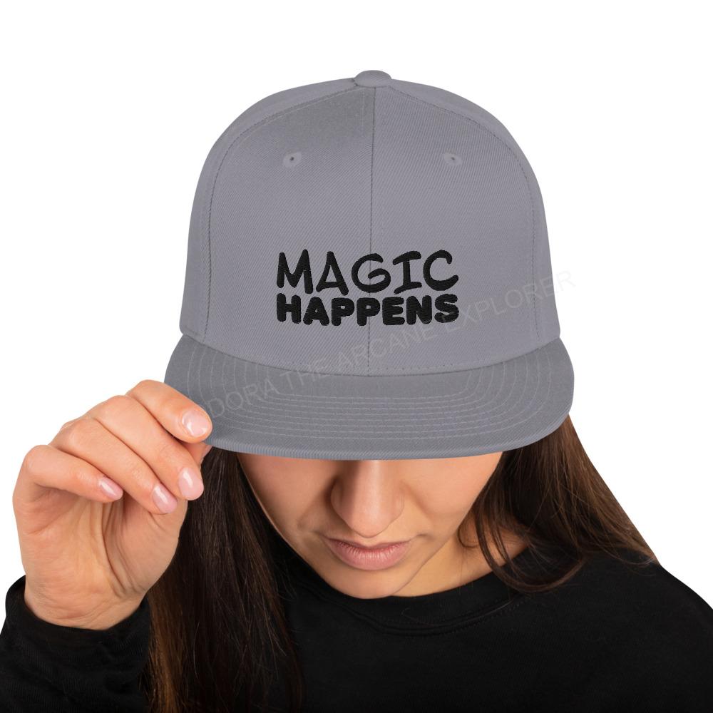 Magic Happens Snapback Hat