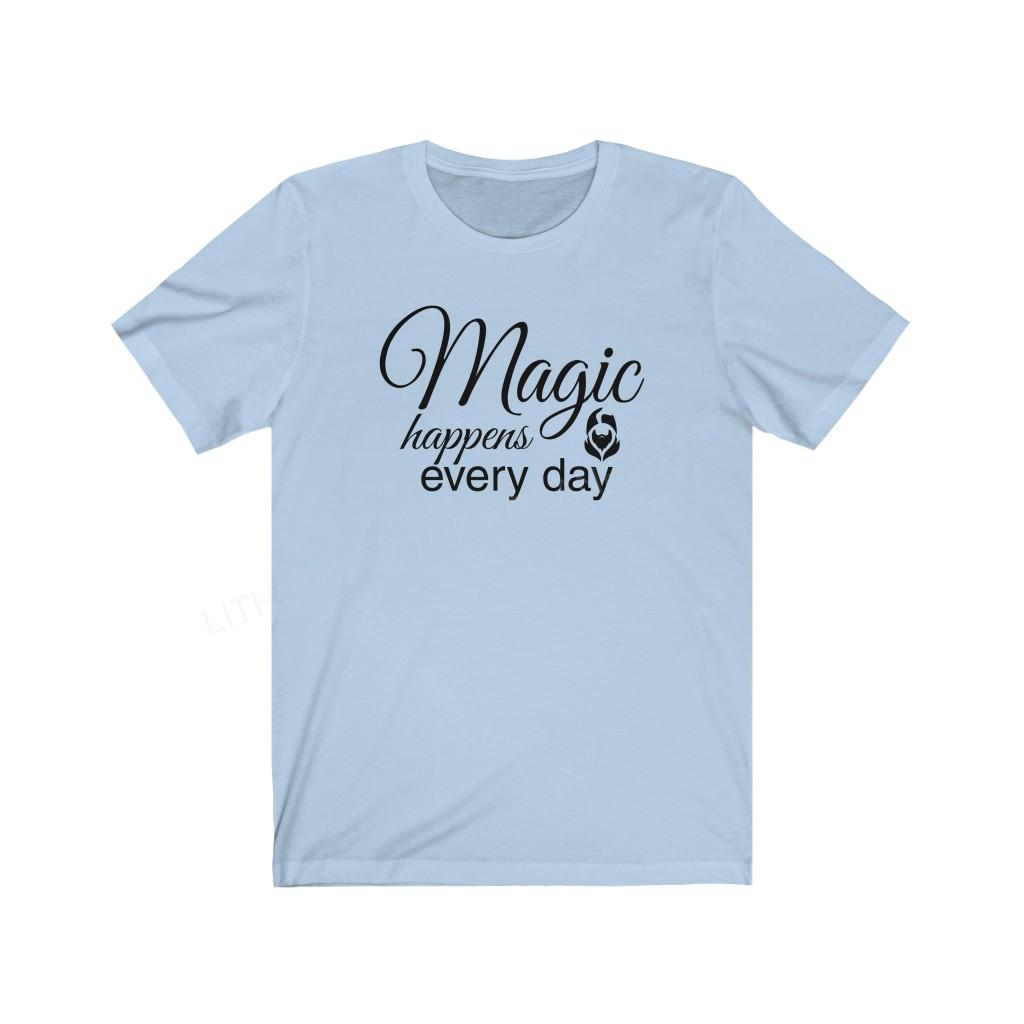 Magic Happens Every Day With Lithodora Unisex Jersey Short Sleeve Tee